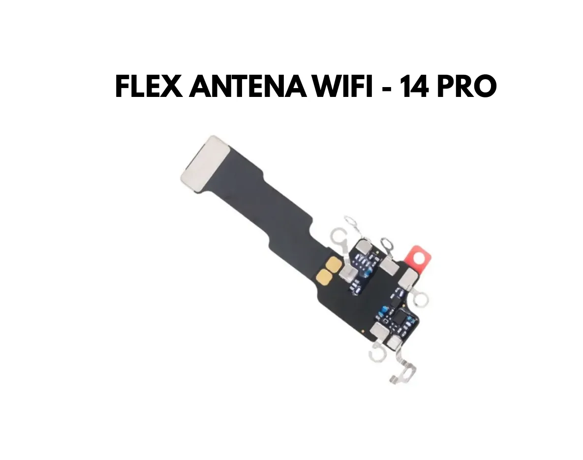 Flex Antena WiFi - Iphone 14 Pro