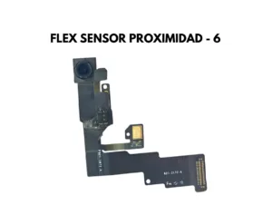 Flex Sensor de Proximidad - Iphone 6